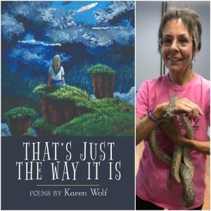 THAT'S JUST THE WAY IT IS by Karen Wolf
