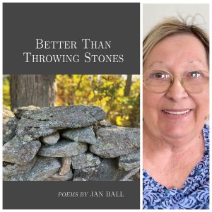 Better Than Throwing Stones by Jan Ball