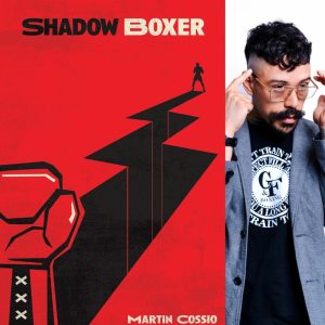 Shadow Boxer by Martin Cossio