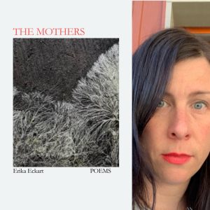 The Mothers by Erika Eckart