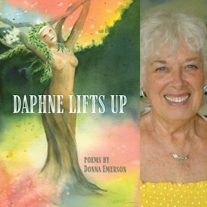 Daphne Lifts Up by Donna Emerson
