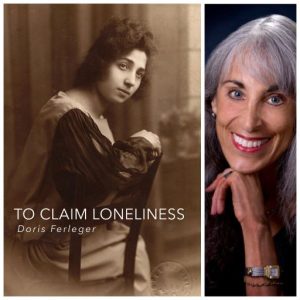 To Claim Loneliness by Doris Ferleger