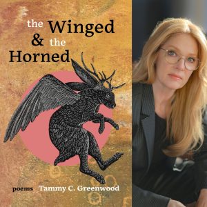 The Winged and the Horned by Tammy C. Greenwood