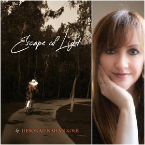 Escape of Light by Deborah Kahan Kolb