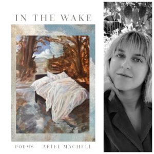 In the Wake by Ariel Machell