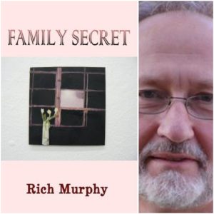 Family Secret by Rich Murphy