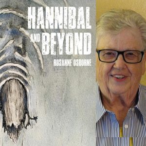 Hannibal and Beyond by Rosanne Osborne