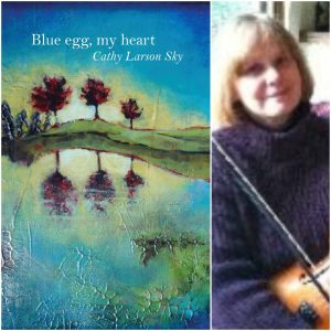 Blue egg, my heart by Cathy Larson Sky