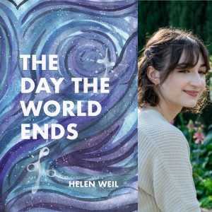 The Day the World Ends by Helen Weil