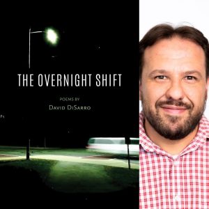 The Overnight Shift by David R. DiSarro