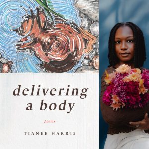 delivering a body by Tianee Harris