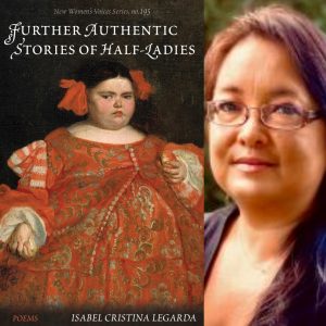 Further Authentic Stories of Half-Ladies by Isabel Cristina Legarda - NWVS #195