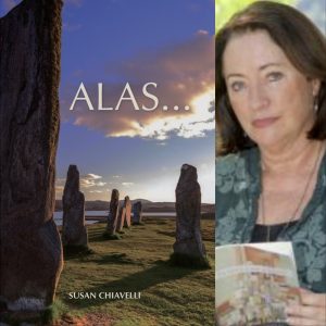 ALAS... by Susan Chiavelli