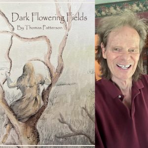 Dark Flowering Fields by Thomas Patterson