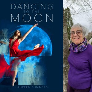 DANCING TO THE MOON by Laureen Summers
