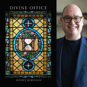 Divine Office by Jeffrey Robinson